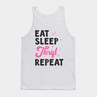 Thrifting Eat Sleep Thrift Repeat Vintage Buyer Womens Tank Top